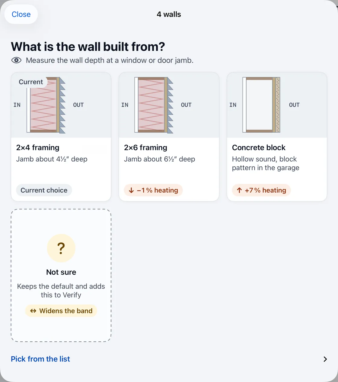 “What is the wall built from?”: picture cards for 2×4 framing, 2×6 framing and concrete block, each with how to tell and its effect on heating, plus a Not sure card that keeps the default and widens the band.